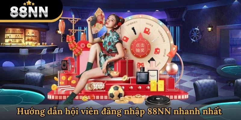 Hướng dẫn hội viên đăng nhập 88NN nhanh nhất 